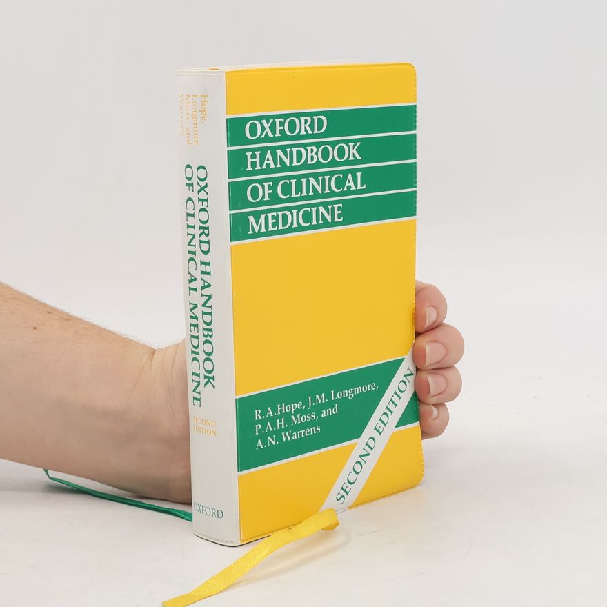 J. Murray Longmore Oxford Handbook of Clinical Medicine