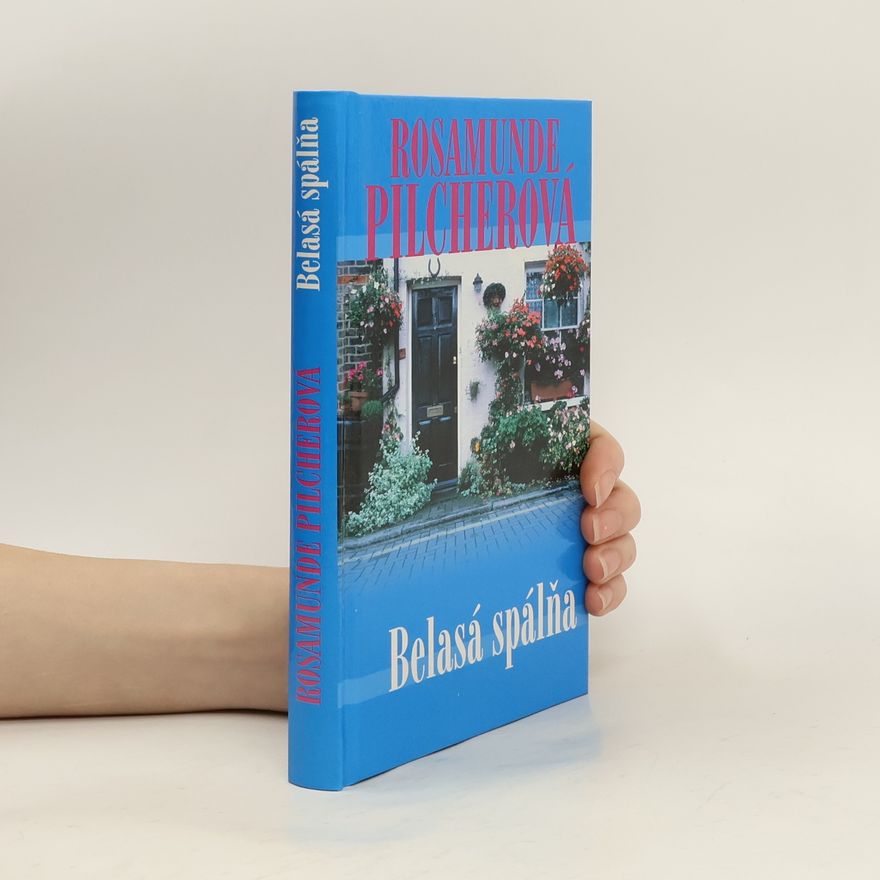 Rosamunde Pilcher Belasá spálňa