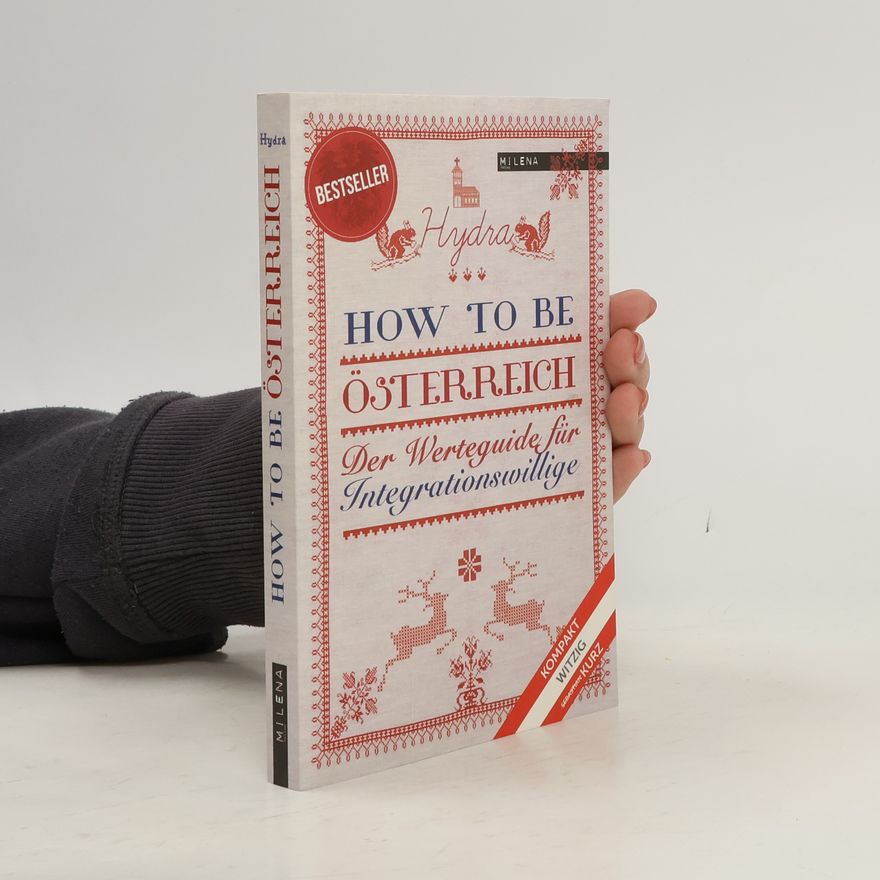 Autorenkollektiv How to be Österreich