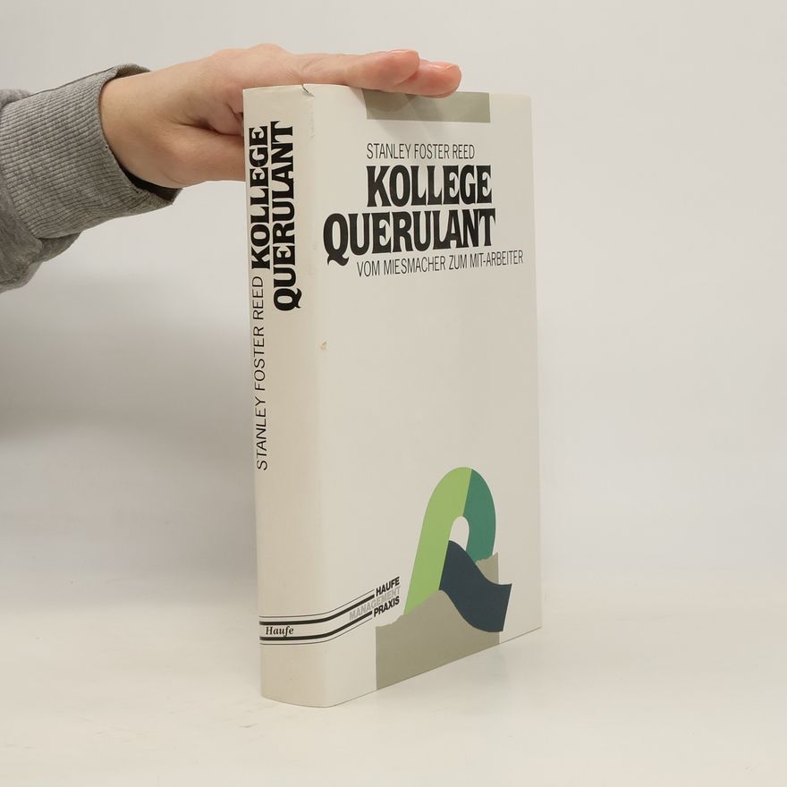Stanley Foster Reed Kollege Querulant