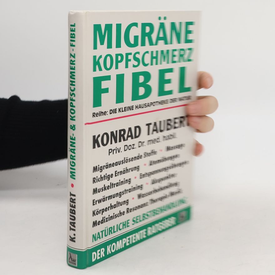 Konrad Taubert Migräne- & Kopfschmerz-Fibel