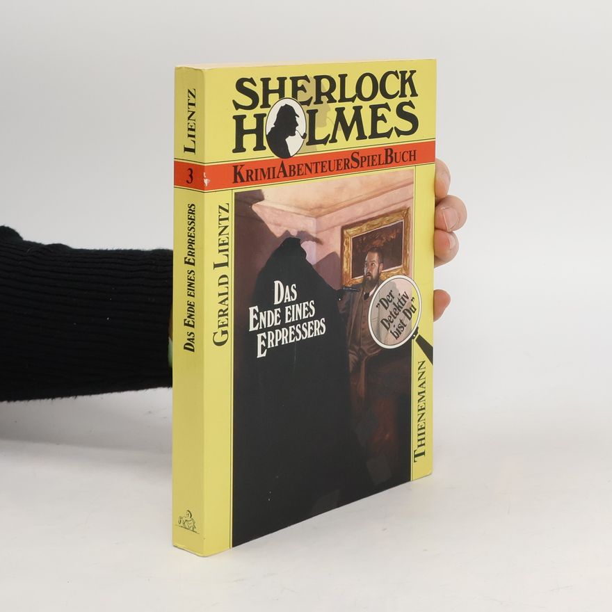 Gerald Lientz Sherlock Holmes, Das Ende eines Erpressers