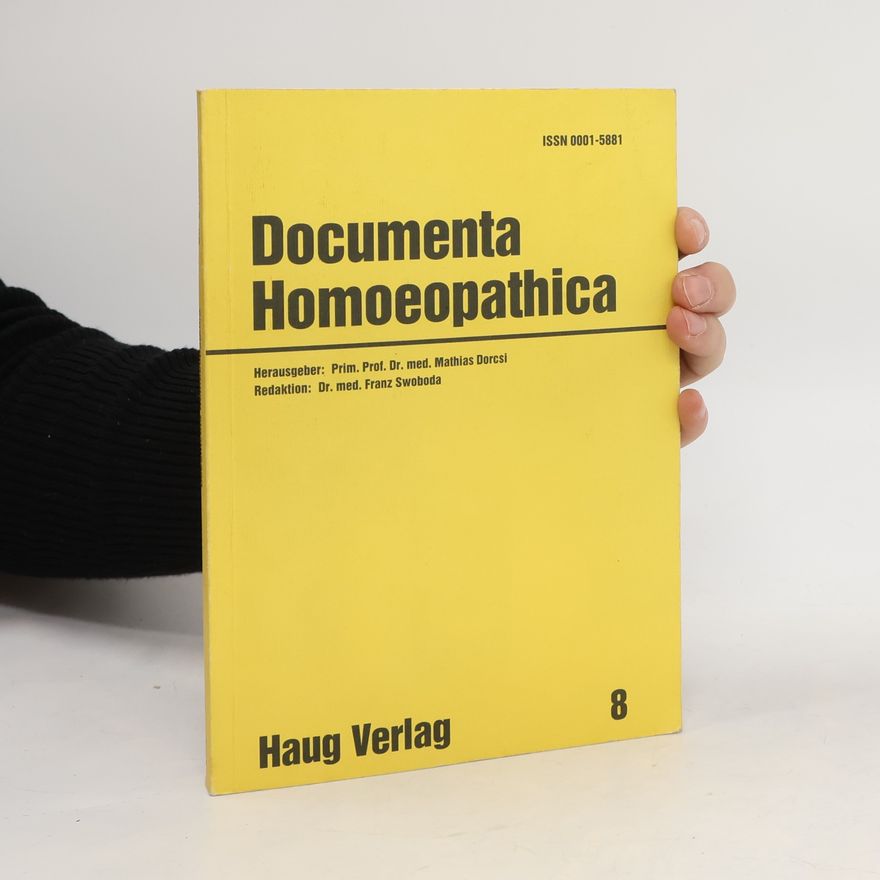 Franz Swoboda Documenta Homoeopathica 8