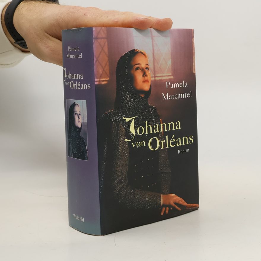 Pamela Marcantel Johanna von Orléans