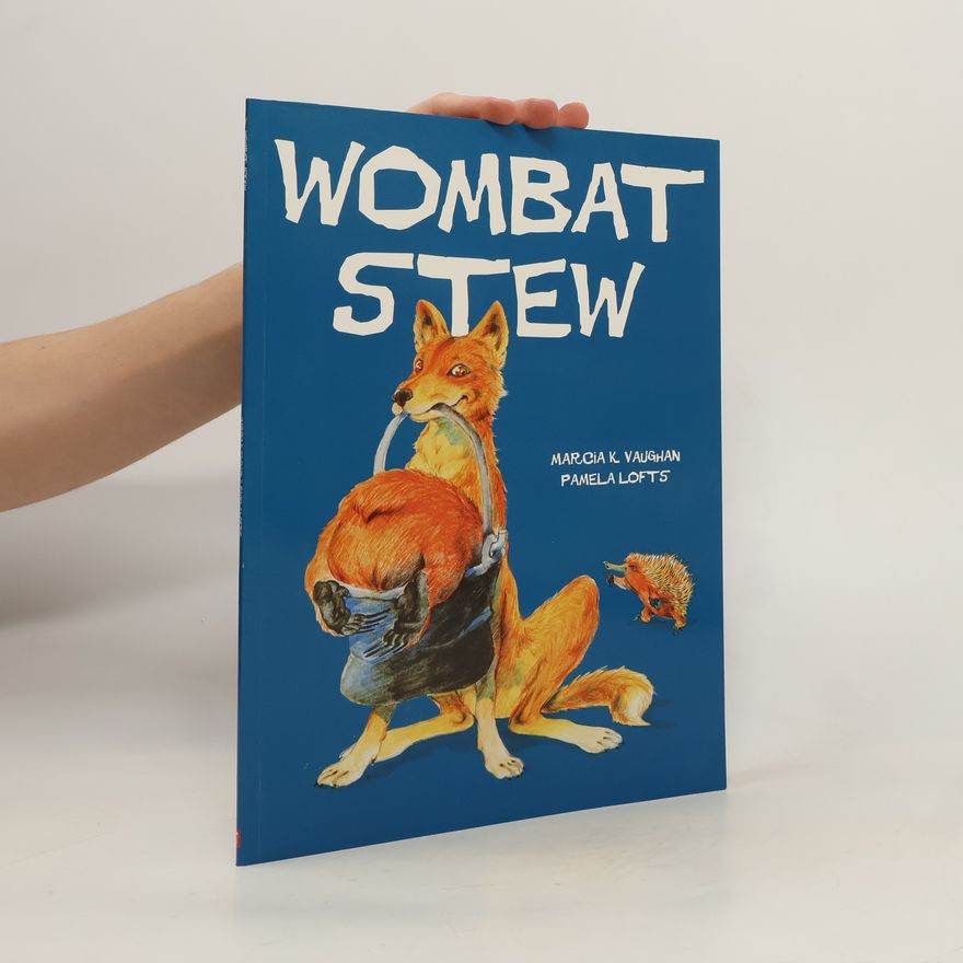 Marcia K. Vaughan Wombat Stew