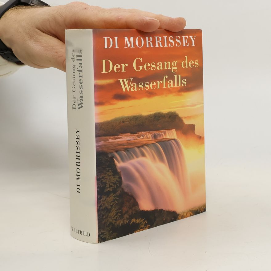 Di Morrissey Der Gesang des Wasserfalls