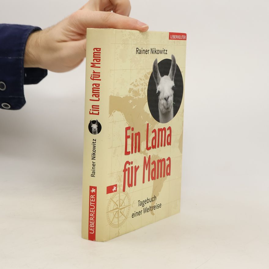 Rainer Nikowitz Ein Lama für Mama