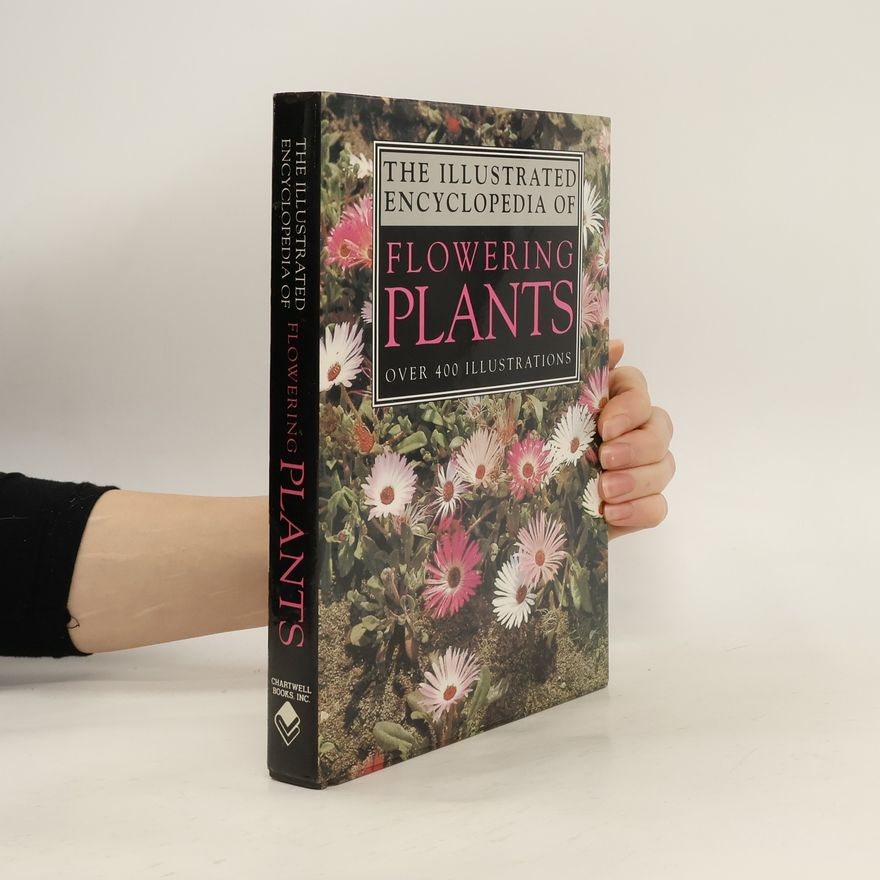 Bohdan Křísa Illustrated Encyclopedia of Flowering Plants