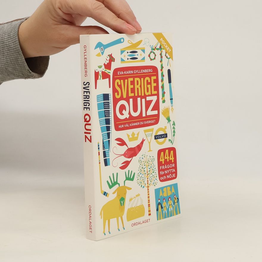 Eva-Karin Gyllenberg Sverigequiz. Hur väl känner du Sverige?