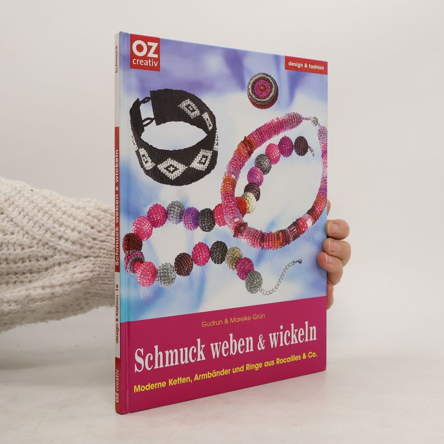 Gudrun Grün Schmuck weben & wickeln