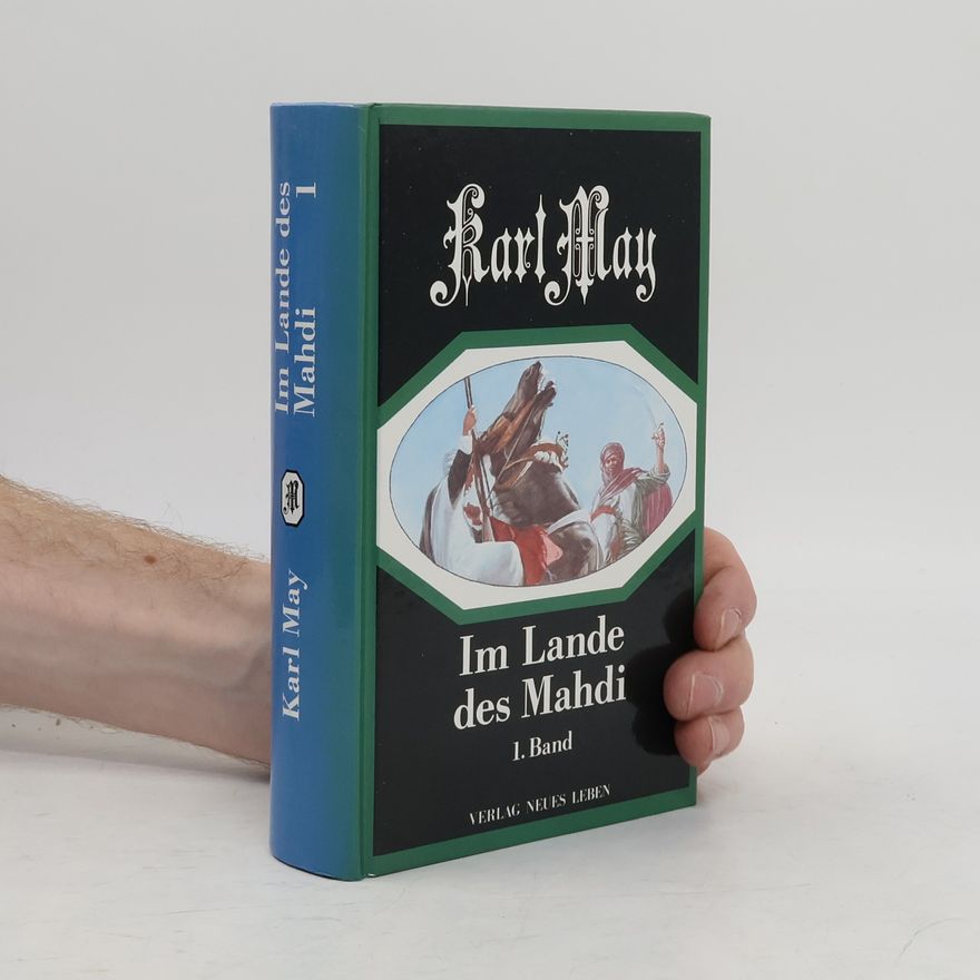 Karl May Im Lande des Mahdi I