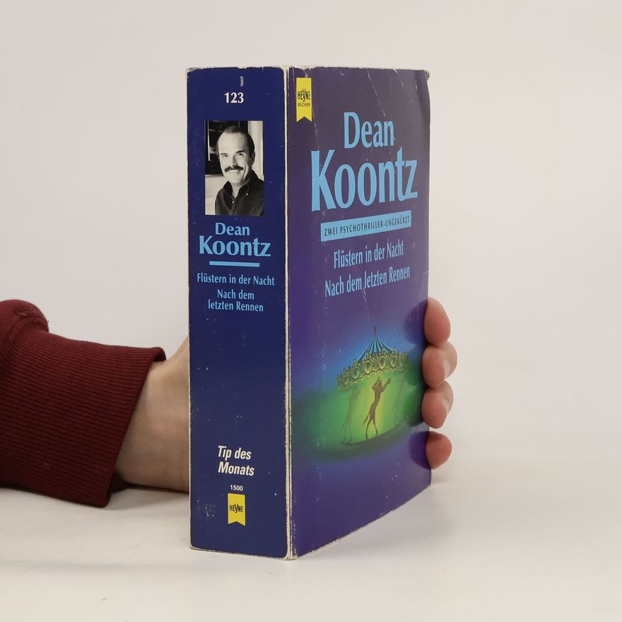 Dean Ray Koontz Flüstern in der Nacht. Nach dem letzten Rennen.