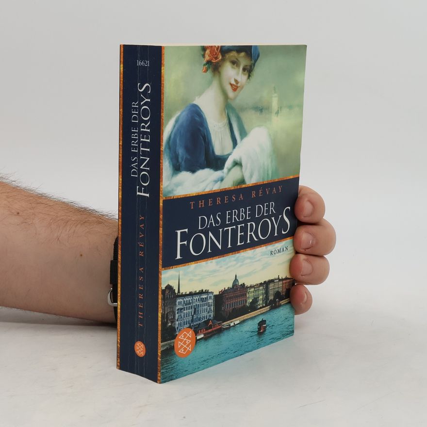 Theresa Révay Das Erbe der Fonteroys