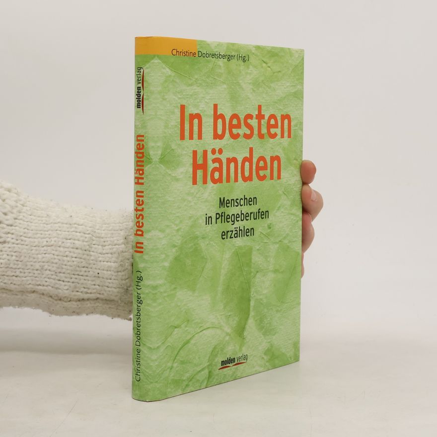 Christine Dobretsberger In besten Händen