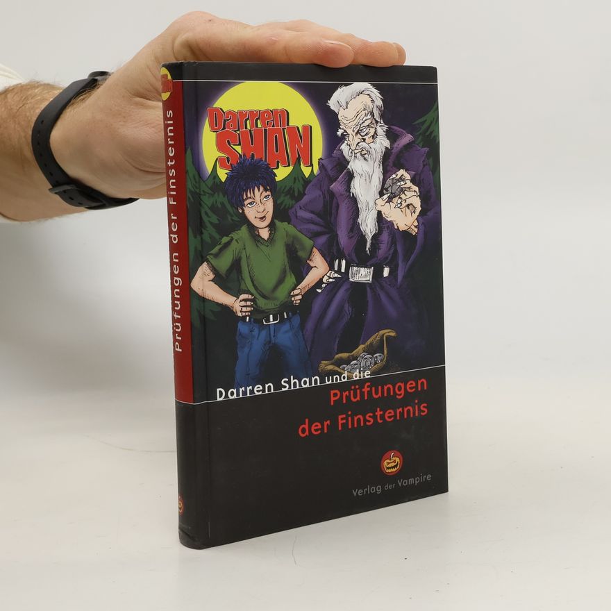 Darren Shan Darren Shan ... und die Prüfungen der Finsternis