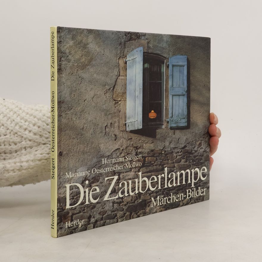 Marianne Oesterreicher-Mollwo Die Zauberlampe