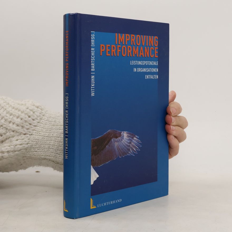 Klaus D. Wittkuhn Improving performance