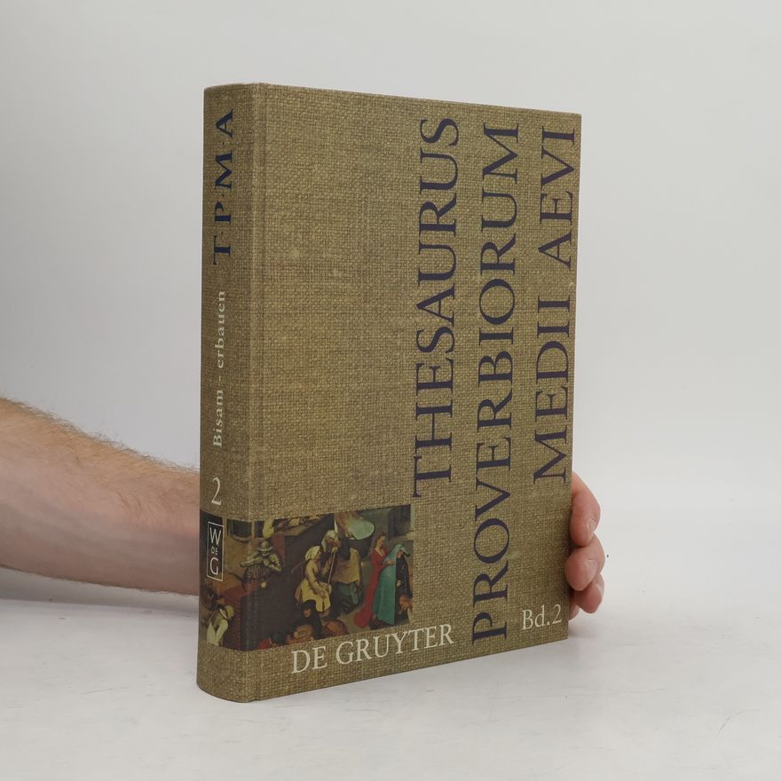 Kolektív autorov Thesaurus proverbiorum medii aevi 2