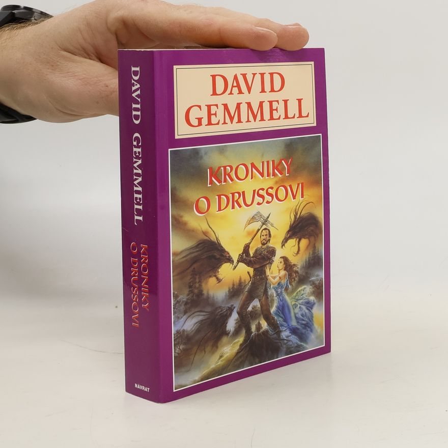 David Gemmell Kroniky o Drussovi
