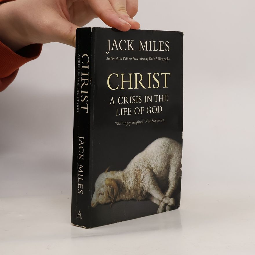 Jack Miles Christ