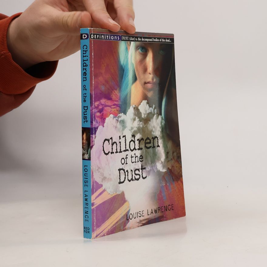 Louise Lawrence Children Of The Dust