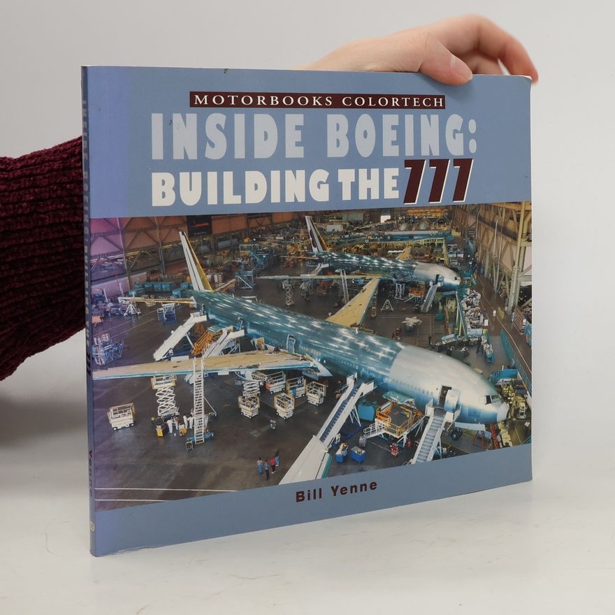 Bill Yenne Inside Boeing