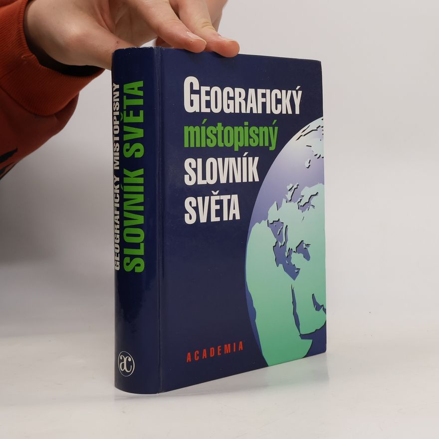 Kolektiv autorů Gegrafický místopisný slovník světa
