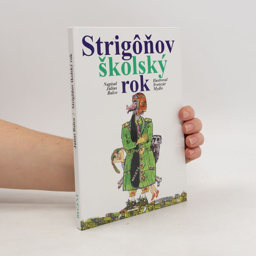 Július Balco Strigôňov školský rok