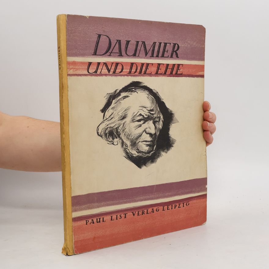 Hans Rothe Daumier und die Ehe