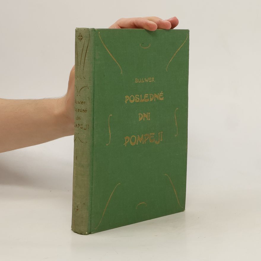 Edward Bulwer-Lytton Posledné dni Pompejí