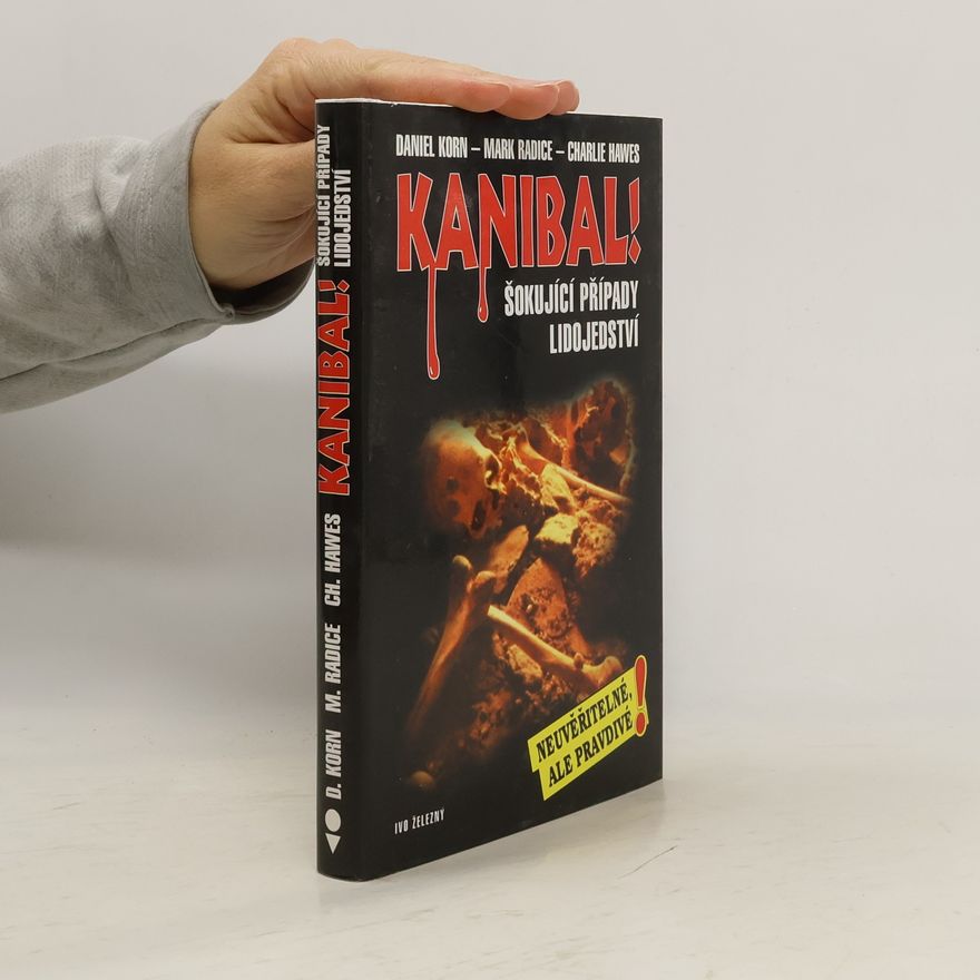 Charlie Hawes Kanibal!