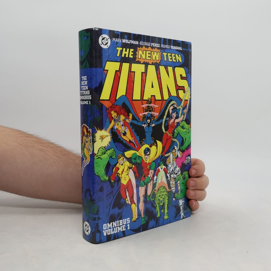 Romeo Tanghal The New Teen Titans Omnibus 1