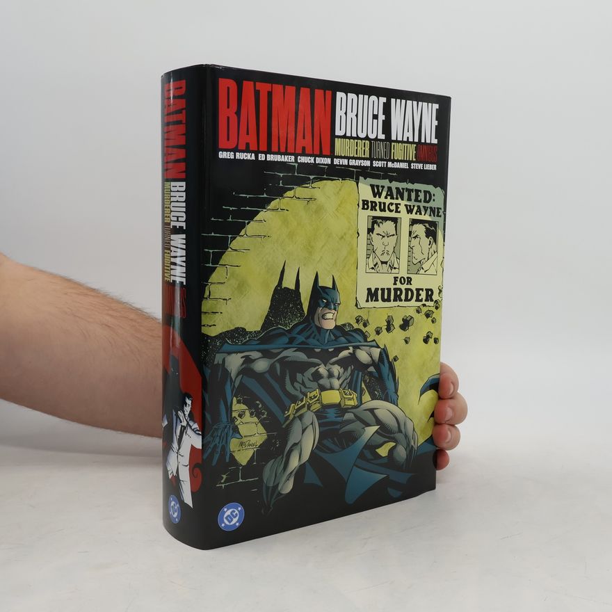 Patton Oswalt Batman: Bruce Wayne - Murderer Turned Fugitive Omnibus