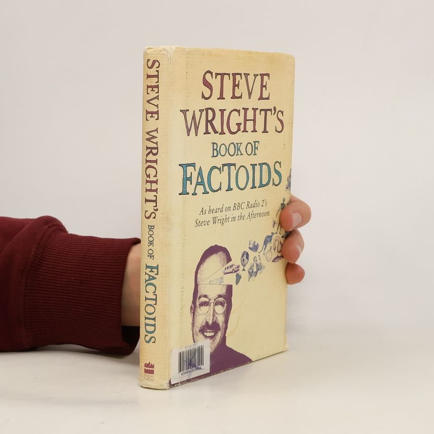 Steve Wright Steve Wright's Book of Factoids
