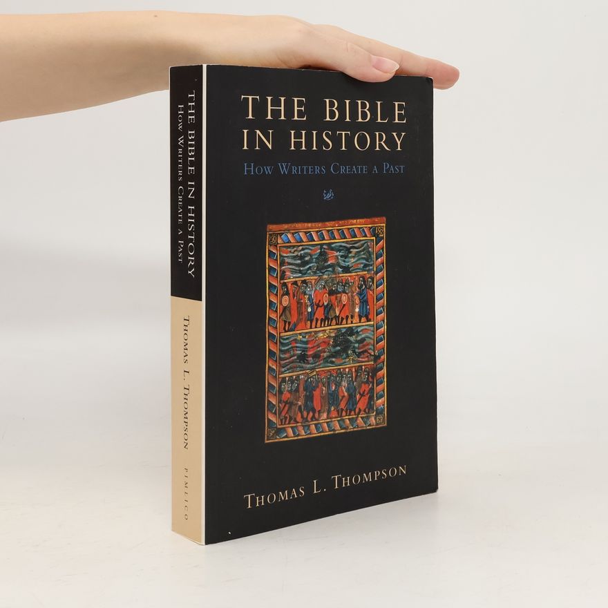 Thomas L. Thompson Bible in History