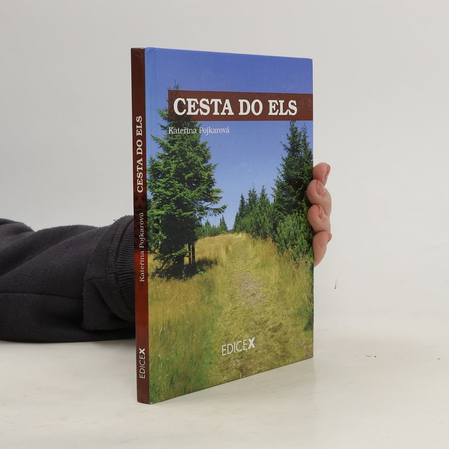 Kateřina Pojkarová Cesta do Els
