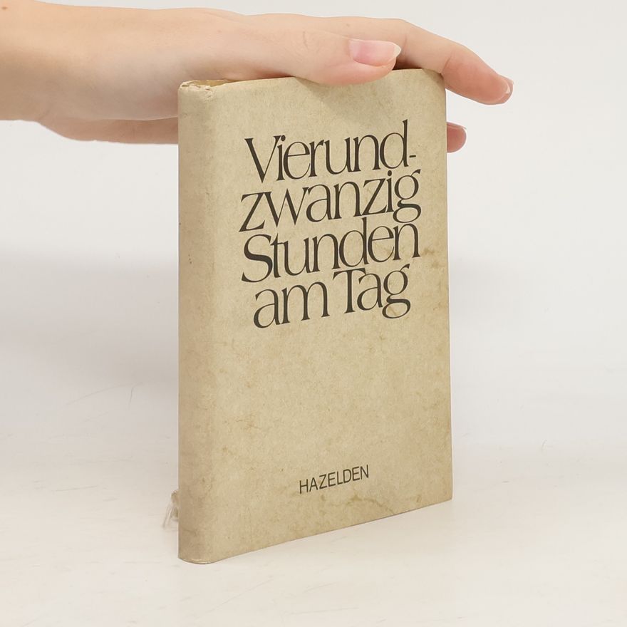 Autorenkollektiv Vierundzwanzig Stunden am Tag