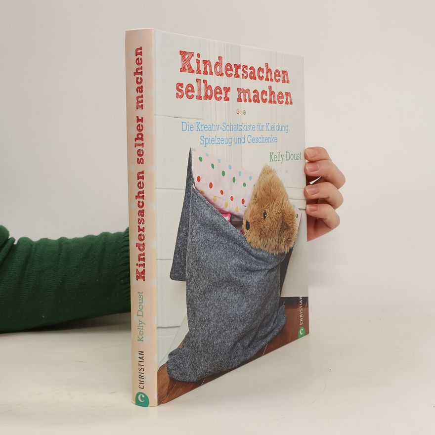 Kelly Doust Kindersachen selber machen