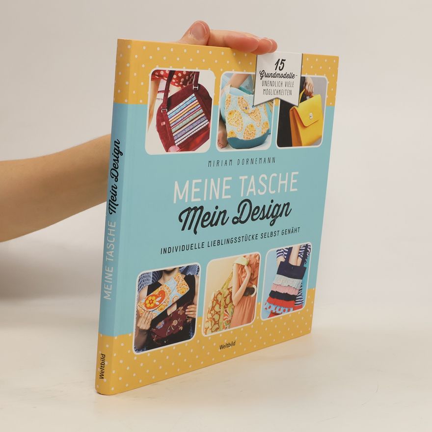 Miriam Dornemann Meine Tasche, mein Design