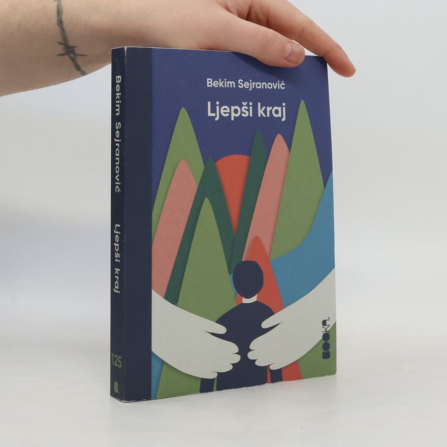 Bekim Sejranović Ljepši kraj