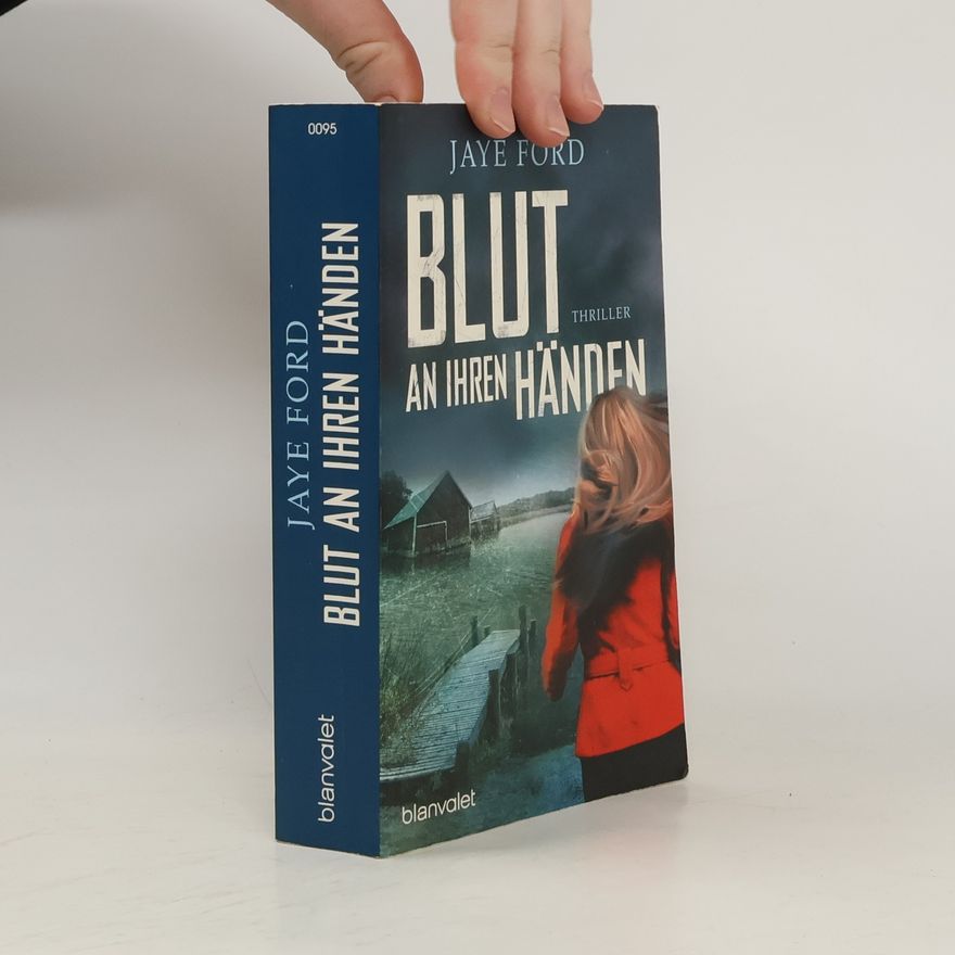 Jaye Ford Blut an ihren Händen