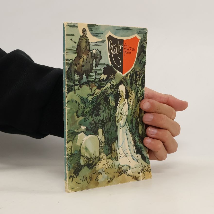 Kolektiv autorů Reader for the 7th Form. Книга для чтения ha английском языке для VII класса средней школы
