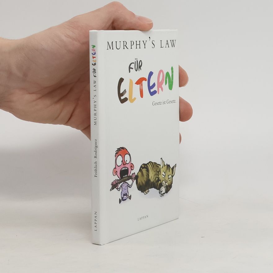 Axel Fröhlich Murphy's Law für Eltern
