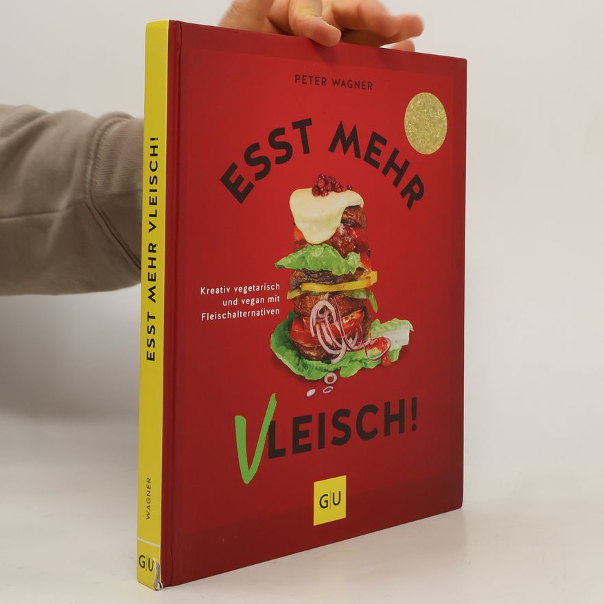 Peter Wagner Esst mehr Vleisch!