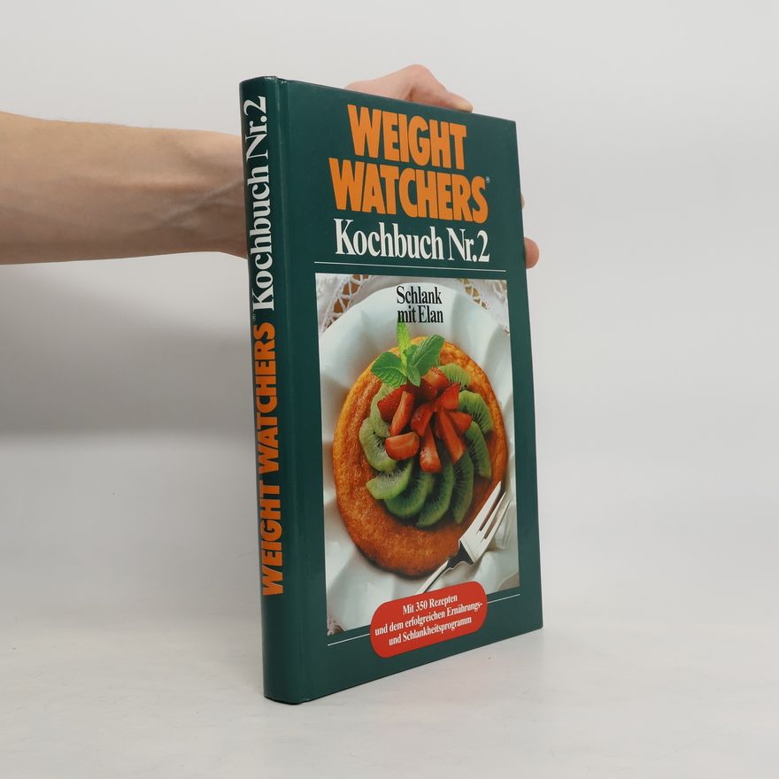 Kolektiv autorů Weight Watchers. Kochbuch Nr.2