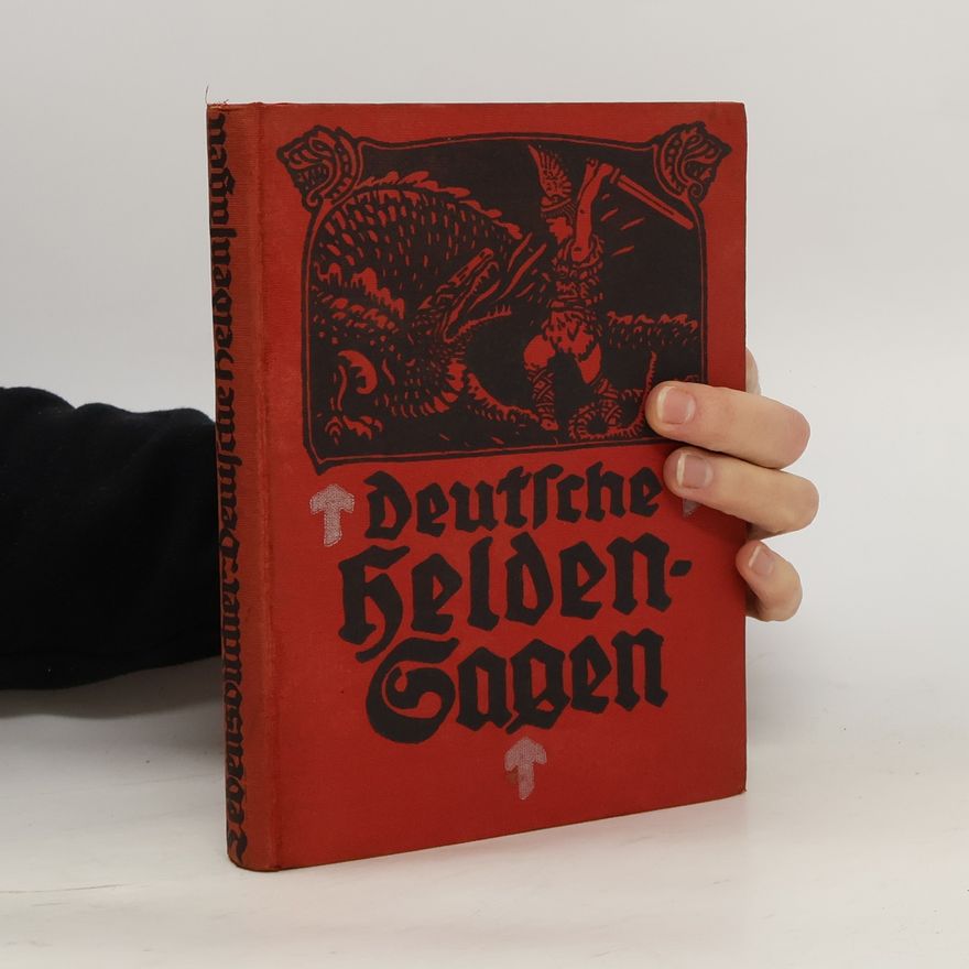 Erich Schröder  Deutsche Heldensagen