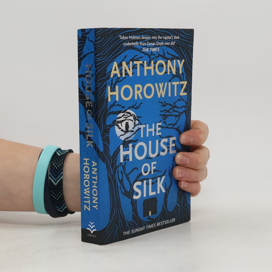 Anthony Horowitz The House of Silk