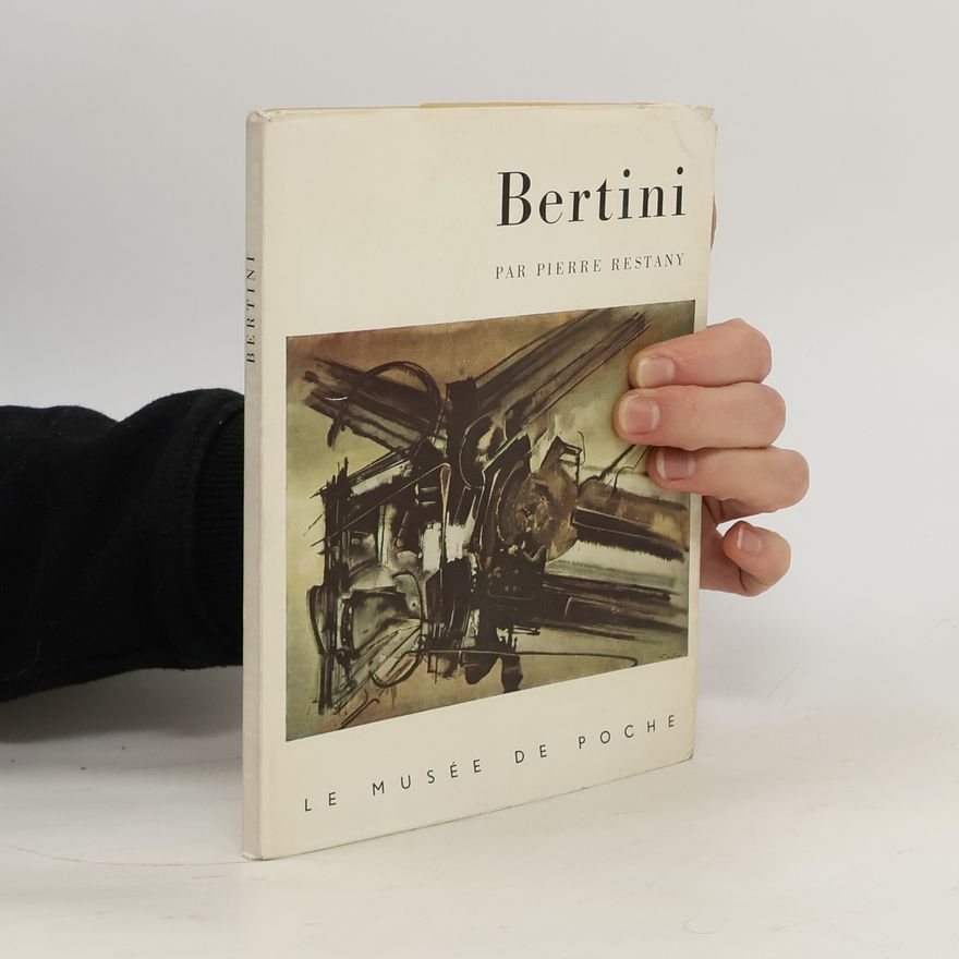 Pierre Restany Bertini
