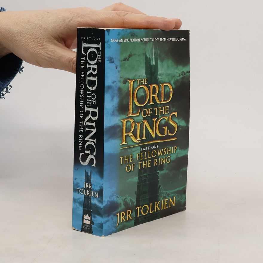 J. R. R. Tolkien The Lord of the Rings 1. The Fellowship of the Ring