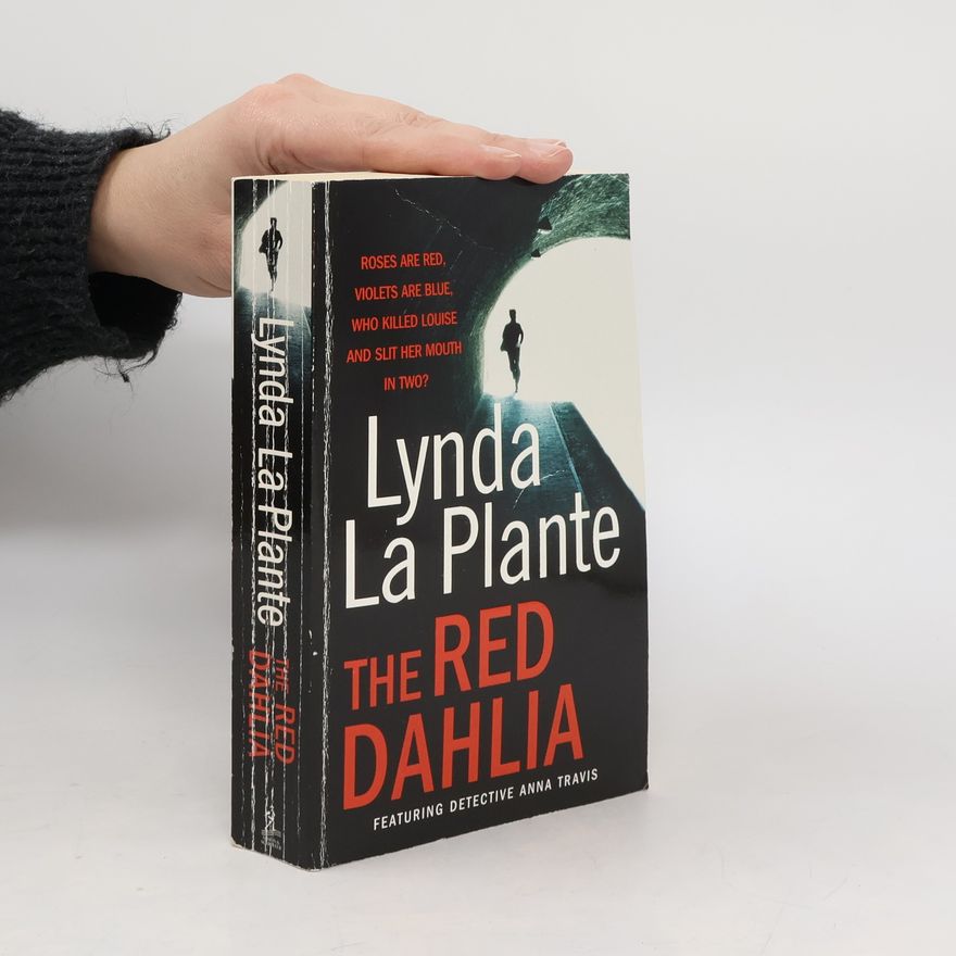 Lynda La Plante The Red Dahlia